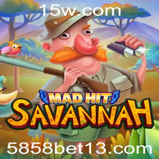Explorando o Mundo de MadHitSavannah: Regras e Estratégias para o Jogo 5858 Bet
