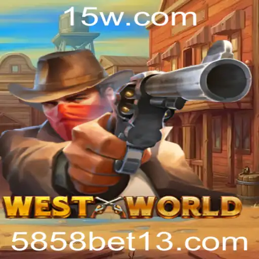 Explorando o Fascinante Mundo de WestWorld: Regras e Estratégias do Jogo 5858 Bet